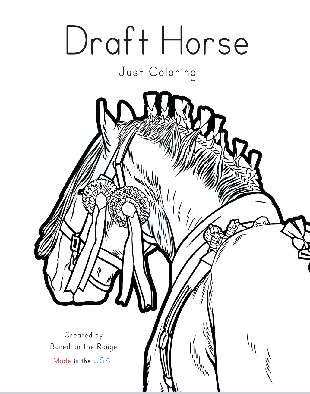 Draft Horse Just Coloring